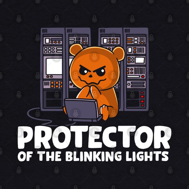 Protector of the Blinking Lights Networking by NerdShizzle